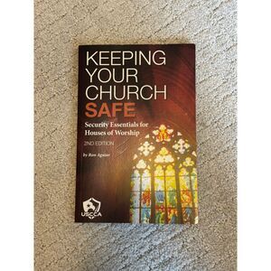 Keeping Your Church Safe Book 2nd Ed Ron Aguiar